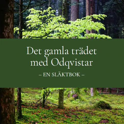 Det gamla trädet med Odqvister